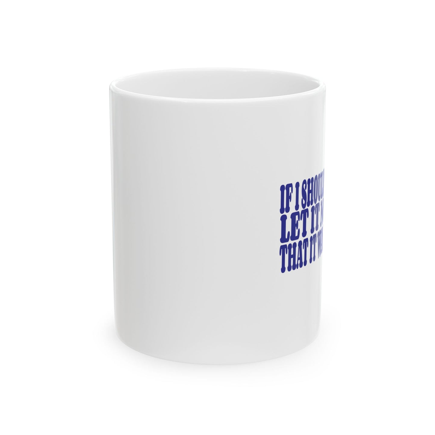 Ceramic Mug, (11oz, 15oz)